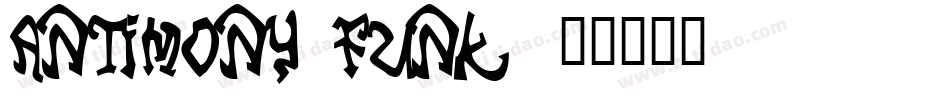 Antimony Funk字体转换